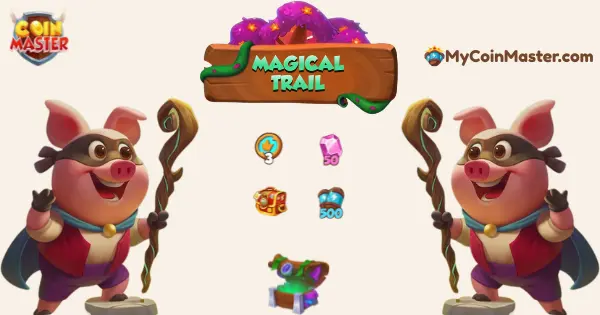 Coin Master Magical Trail Event